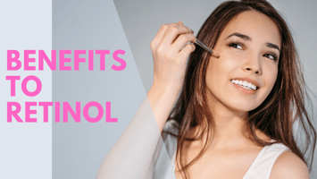 Retinol Benefits